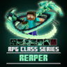 RPG Class Series | Reaper [v1.1]