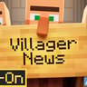 Villager News Addon Port for java [26.2]