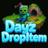 DayzDropItem - Новая механика подбора предметов