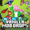Vanilla Mob Drops 10