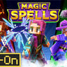 Magic Spells Add-On for Bedrock Edition | Decrypted by Boom2