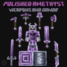 Polished Amethyst armor & weapons
