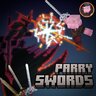 Parry Swords